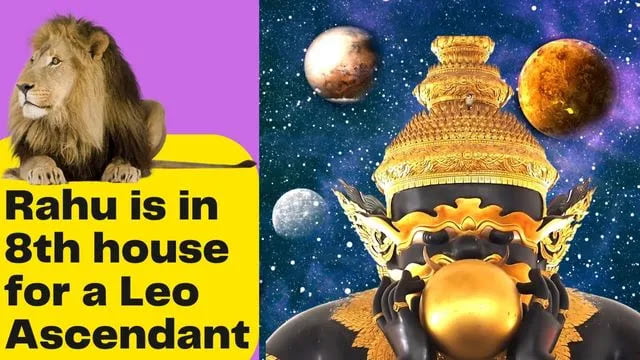 what-happens-when-rahu-is-in-8th-house-for-a-leo-ascendant-astro