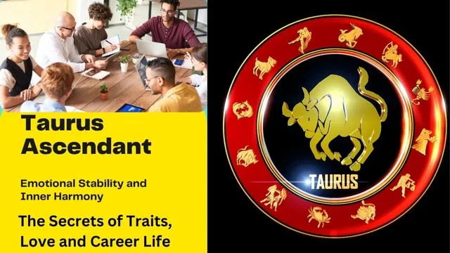 Taurus Ascendant the Effects in your Birth Chart - Astro Worldsite